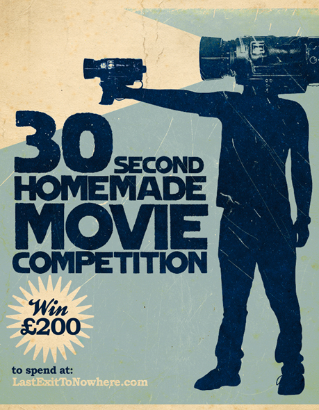 30 Second Homemade Movie Competition