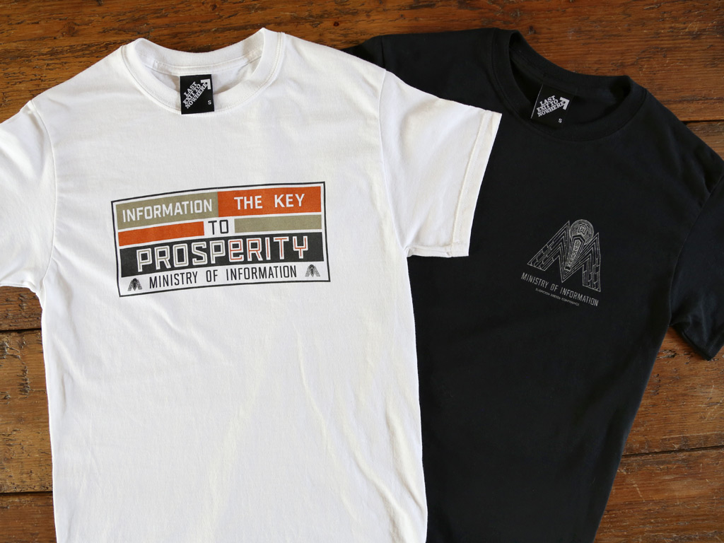 INFORMATION THE KEY TO PROSPERITY - MINISTRY OF INFORMATION - BRAZIL INSPIRED TSHIRTS