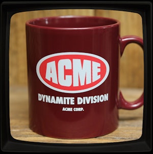 ACME DYNAMITE DIVISION - MUG