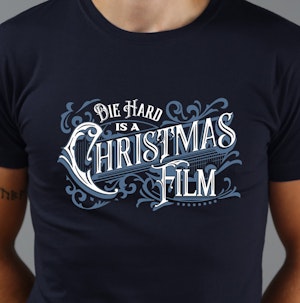 DIE HARD IS A CHRISTMAS FILM (NAVY) - FITTED T-SHIRT