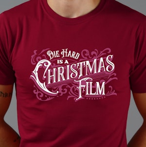 DIE HARD IS A CHRISTMAS FILM (RED) - FITTED T-SHIRT