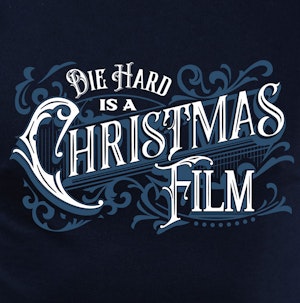 DIE HARD IS A CHRISTMAS FILM (NAVY) - REGULAR T-SHIRT