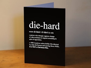 DIE HARD IS NOT A CHRISTMAS FILM - GREETING CARD-2