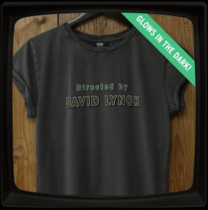 DIRECTED BY DAVID LYNCH - LADIES ROLLED SLEEVE T-SHIRT
