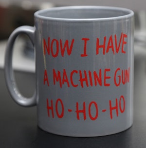 NOW I HAVE A MACHINE GUN HO-HO-HO - MUG