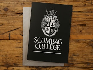 SCUMBAG COLLEGE - GREETING CARD-2