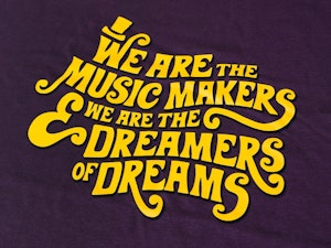 WE ARE THE MUSIC MAKERS AND WE ARE THE DREAMERS OF DREAMS - SOFT JERSEY T-SHIRT-2