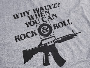 WHY WALTZ? WHEN YOU CAN ROCK AND ROLL - REGULAR T-SHIRT-3